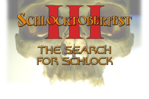 SchlocktoberfestIII