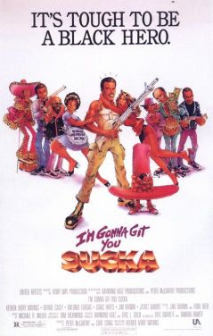 Im-Gonna-Git-You-Sucka poster