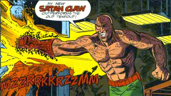 Uhh, maybe if his f'n SATAN CLAW was mentioned onscreen he would have been a little cooler?